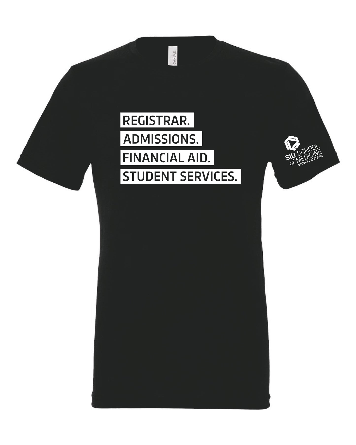 SIU Medicine STUDENT AFFAIRS REGISTRAR. ADMISSIONS. FINANCIAL AID. STUDENT SERVICES. BELLA+CANVAS ® Unisex Triblend Short Sleeve Tee (P.BC3413)