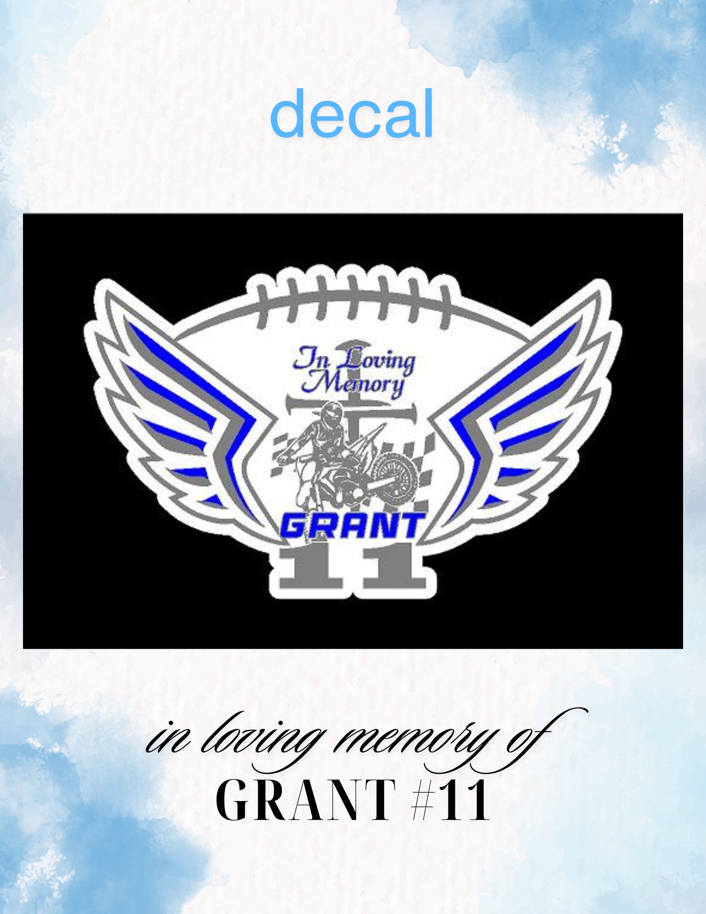 In Loving Memory of Grant DECAL
