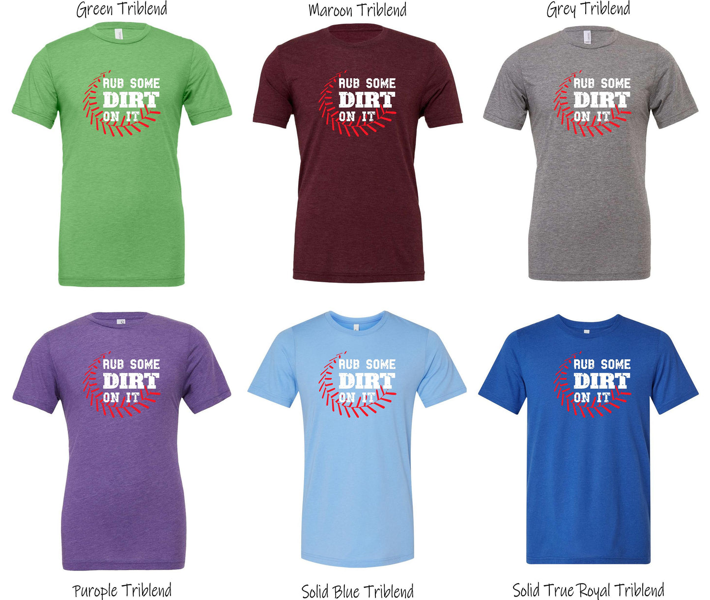 Rub Some Dirt On It Baseball Tee (3413)