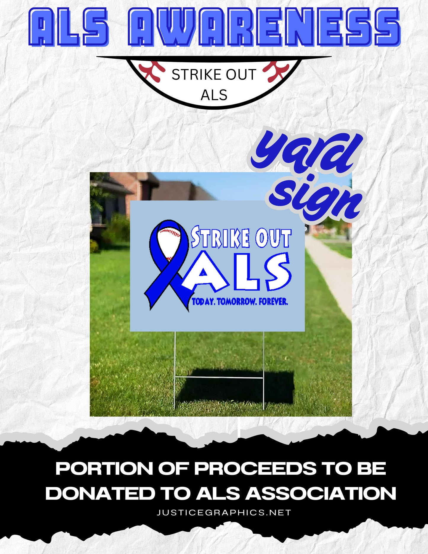 STRIKE OUT ALS Yard Sign