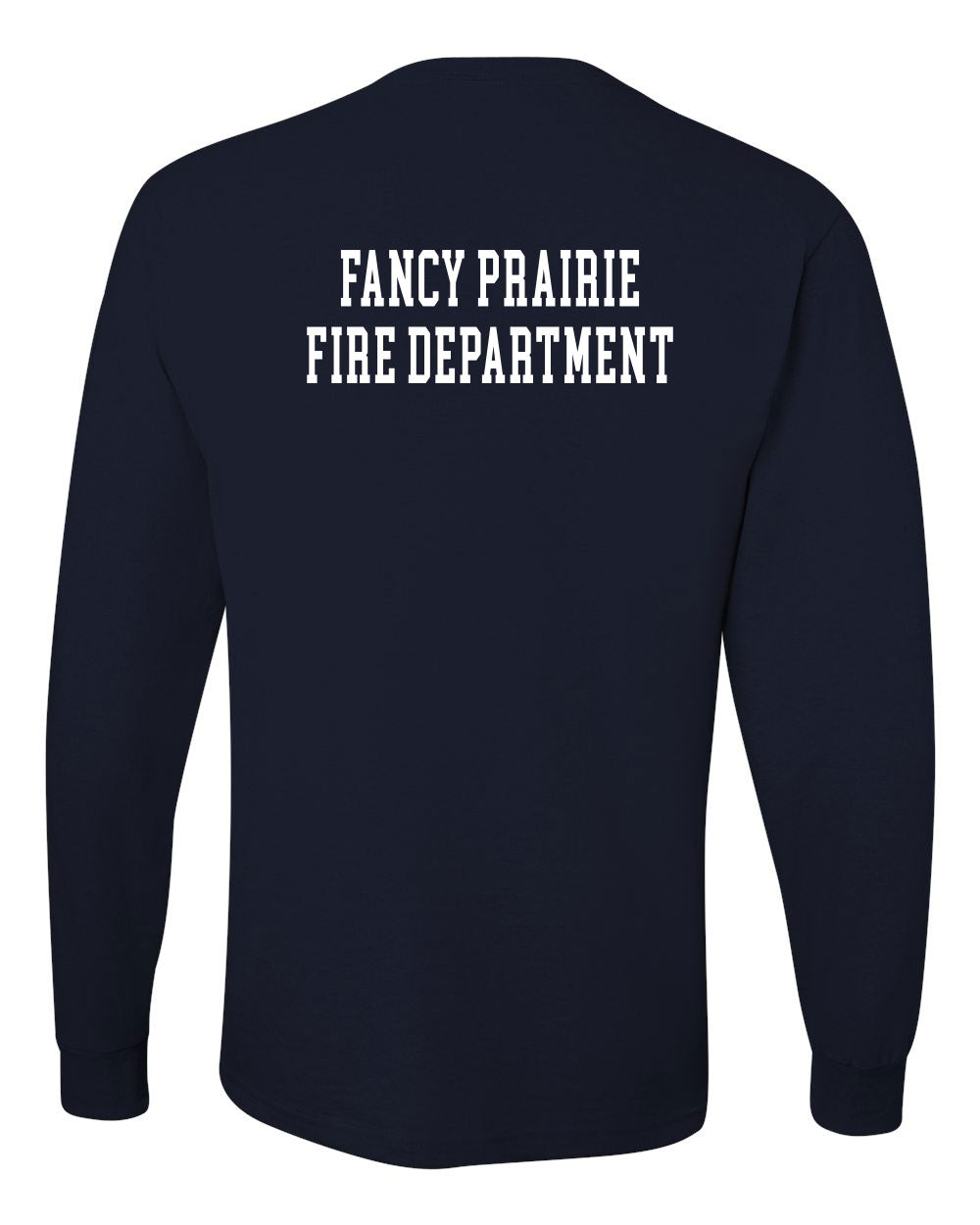 Fancy Prairie Fire Dept UNISEX Long Sleeve Tee