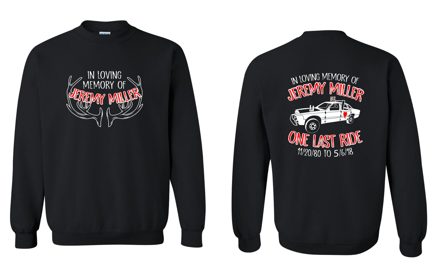 In loving Memory of Jeremy Miller Unisex Crew Sweatshirt (P.18000/18000B)