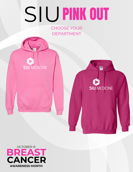 SIU Medicine PINK OUT Unisex Hooded Sweatshirt (P.18500)