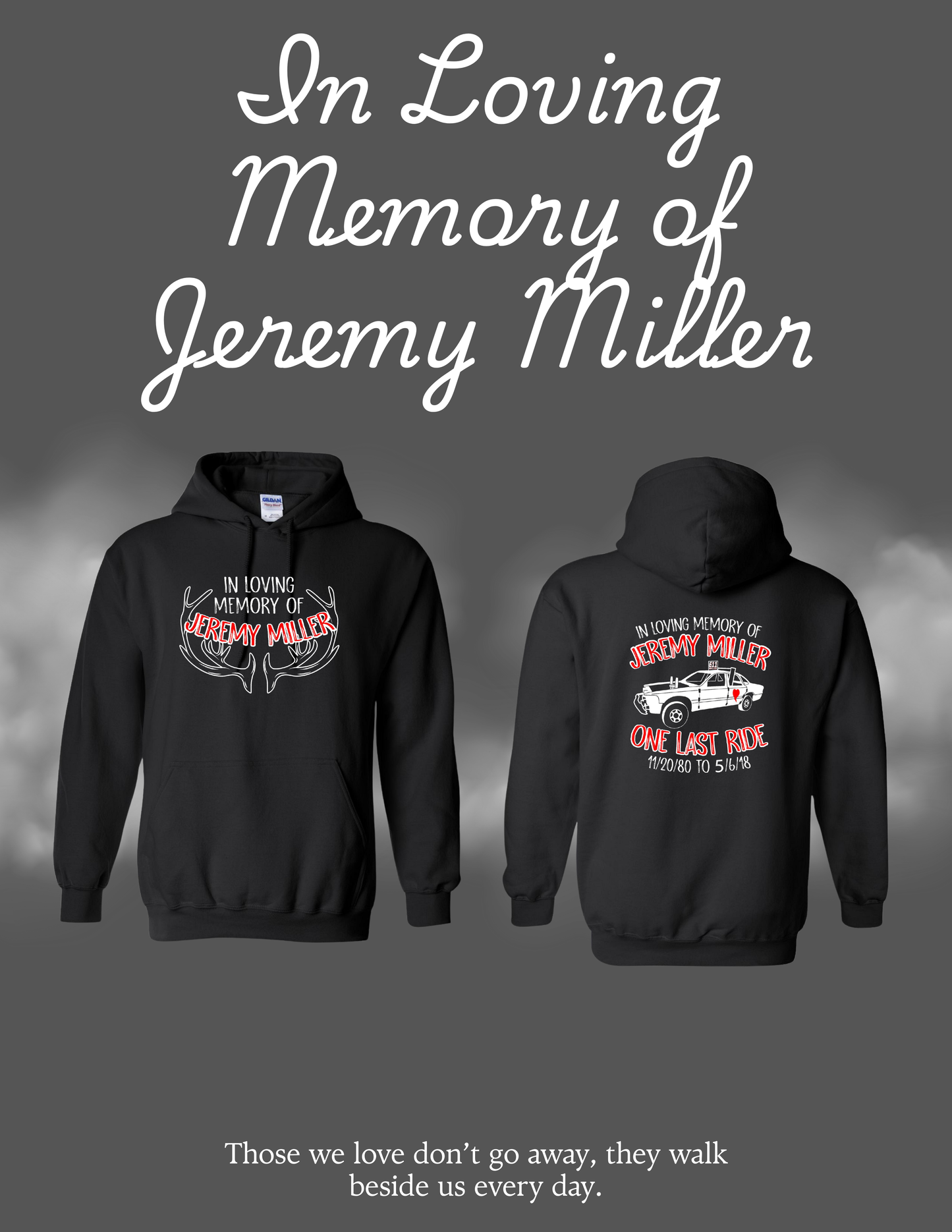 In Loving Memory of Jeremy Miller Unisex Hoodie (P.18500/18500B)