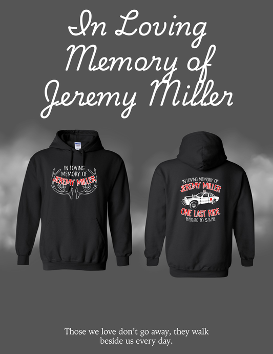 In Loving Memory of Jeremy Miller Unisex Hoodie (P.18500/18500B)