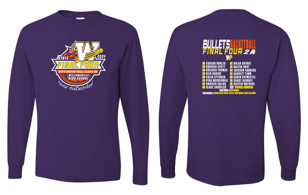 2024 Williamsville Bullets Basketball FINAL FOUR UNISEX Long Sleeve T-Shirt (P.29LSR)