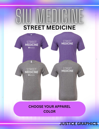 SIU Medicine STREET MEDICINE Unisex Bella T-Shirt (P.3413)