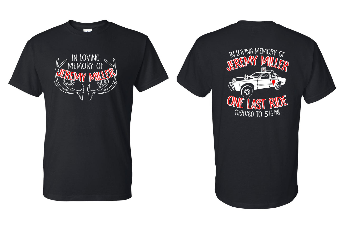 In Loving Memory of Jeremy Miller UNISEX TSHIRT (P.8000/8000B)