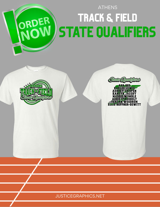 ATHENS GIRLS TRACK & FIELD STATE QUALIFIERS UNISEX TSHIRT (P.8000)