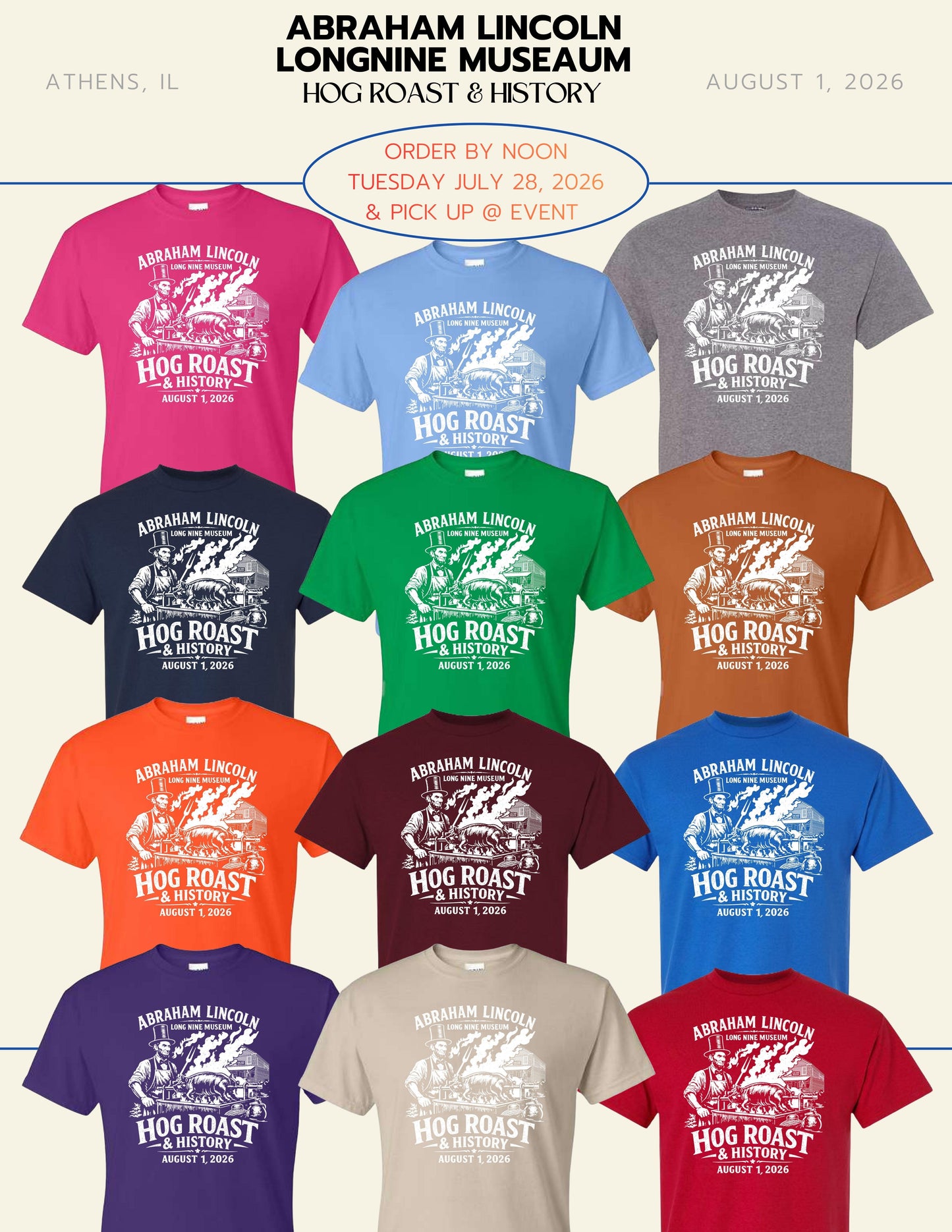 Abraham Lincoln Long Nine Museum HOG ROAST & HISTORY Unisex T-Shirt (P.8000/8000B)