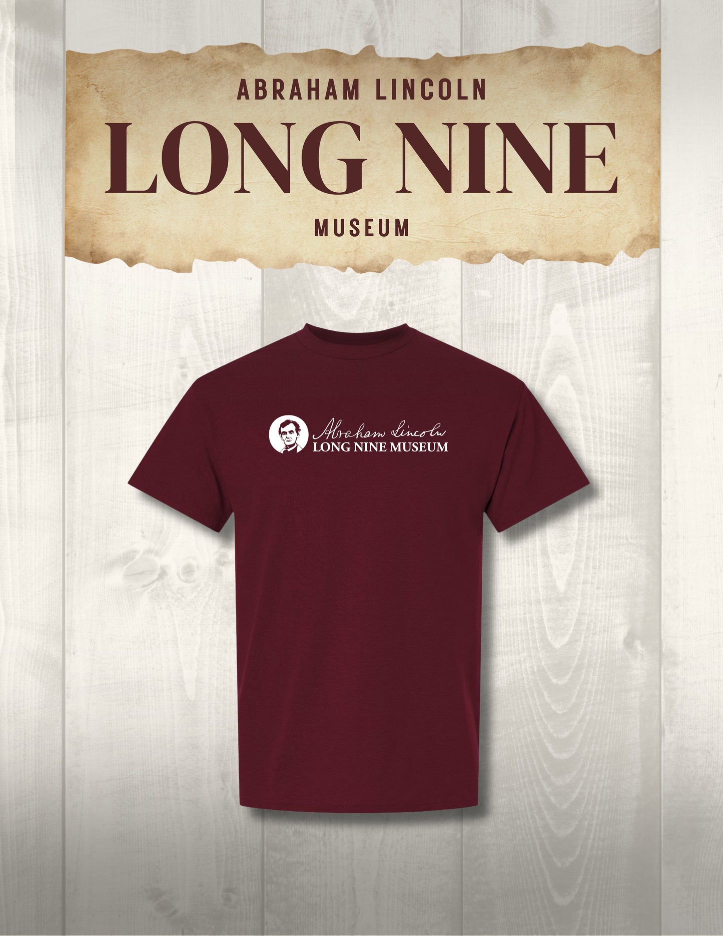 Abraham Lincoln Long Nine Museum Unisex T-Shirt (P.8000/8000B)