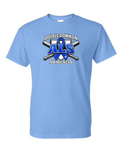 DOUBLE DOWN ON ALS Unisex T-shirt (P.8000/8000B)
