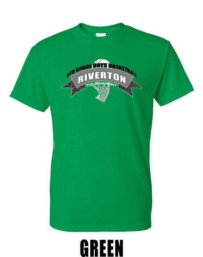 6TH GRADE BOYS BASKETBALL RIVERTON TOURNAMENT T-Shirt (P.8000)