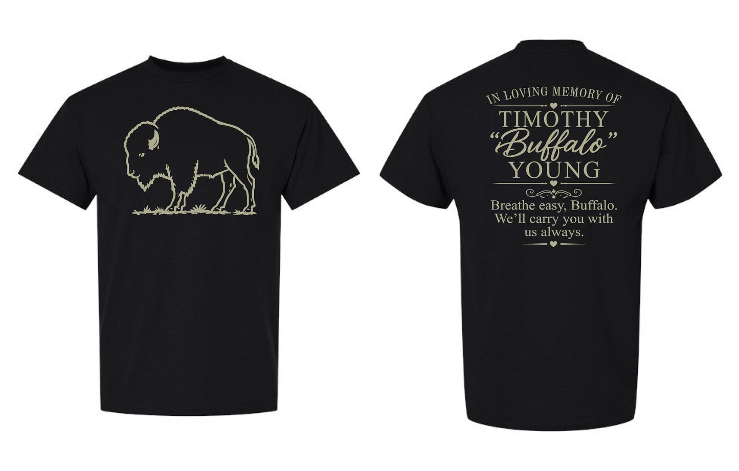 IN MEMORY OF TIMOTHY "BUFFALO" YOUNG Unisex T-shirt (P.8000)