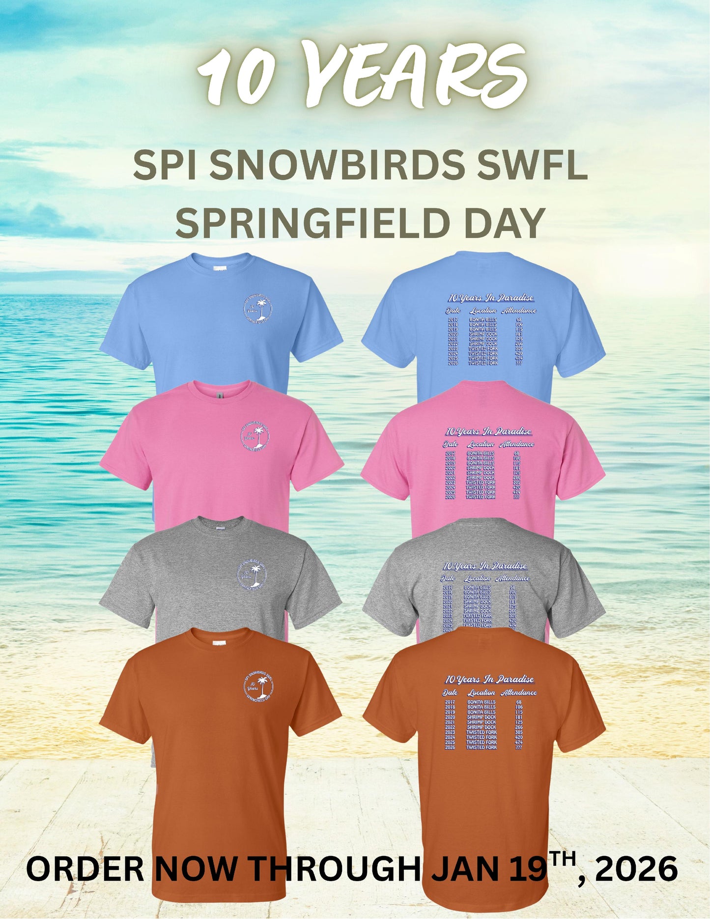 10 Years SPI Snowbirds SWFL Springfield Day Unisex T-Shirt (P.8000)