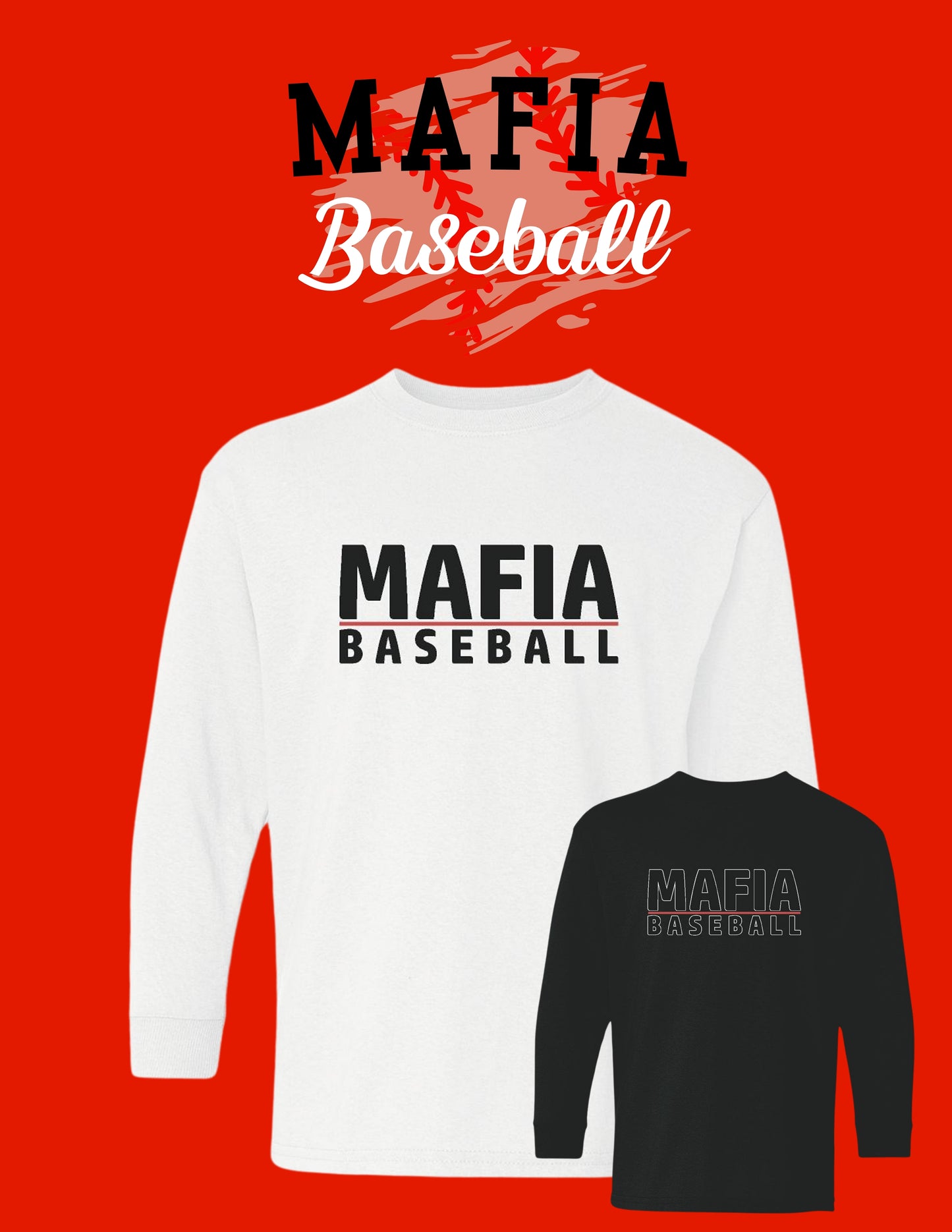 MAFIA BASEBALL Long Sleeve T-Shirt (P.8400/5400B)