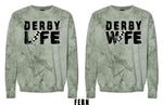 DERBY LIFE or DERBY WIFE Comfort Colors Crewneck Sweatshirt  (P.1545)