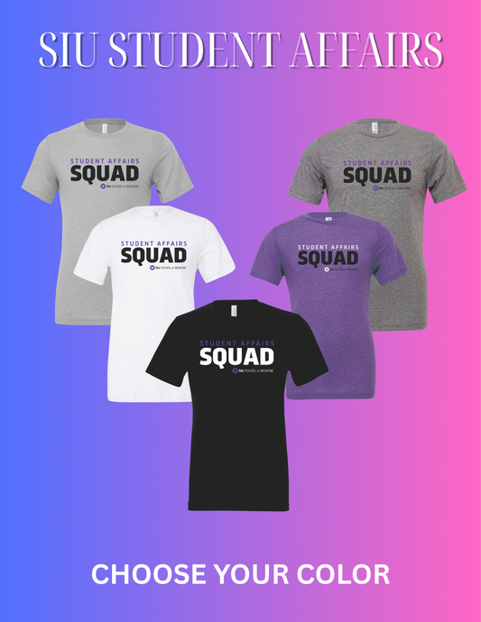 SIU Medicine STUDENT AFFAIRS SQUAD BELLA+CANVAS ® Unisex Triblend Short Sleeve Tee (P.BC3413)