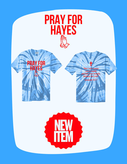 Pray For Hayes Tie-Dye T-SHIRT (P.PC147.PC147Y)