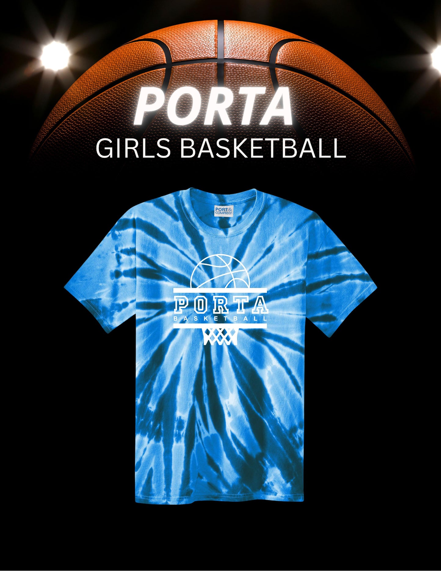 PORTA GIRLS BASKETBALL Unisex Tie Dye T-Shirt (P.PC147)