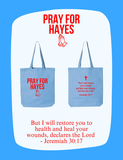 Pray For Hayes Tote Bag (P. QTBG)
