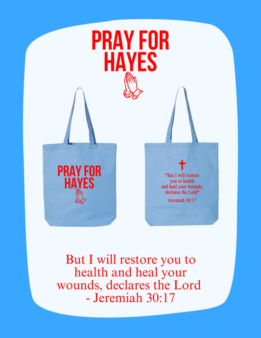 Pray For Hayes Tote Bag (P. QTBG)