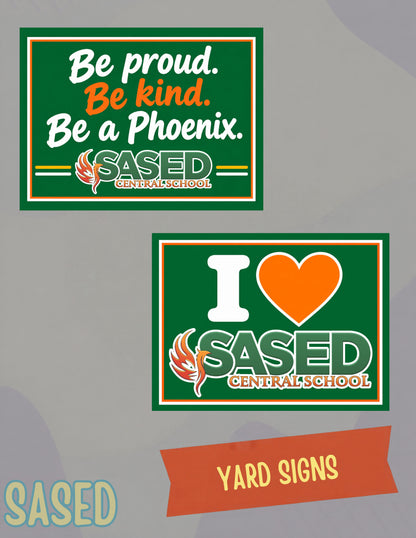 SASED Central School Yard Sign