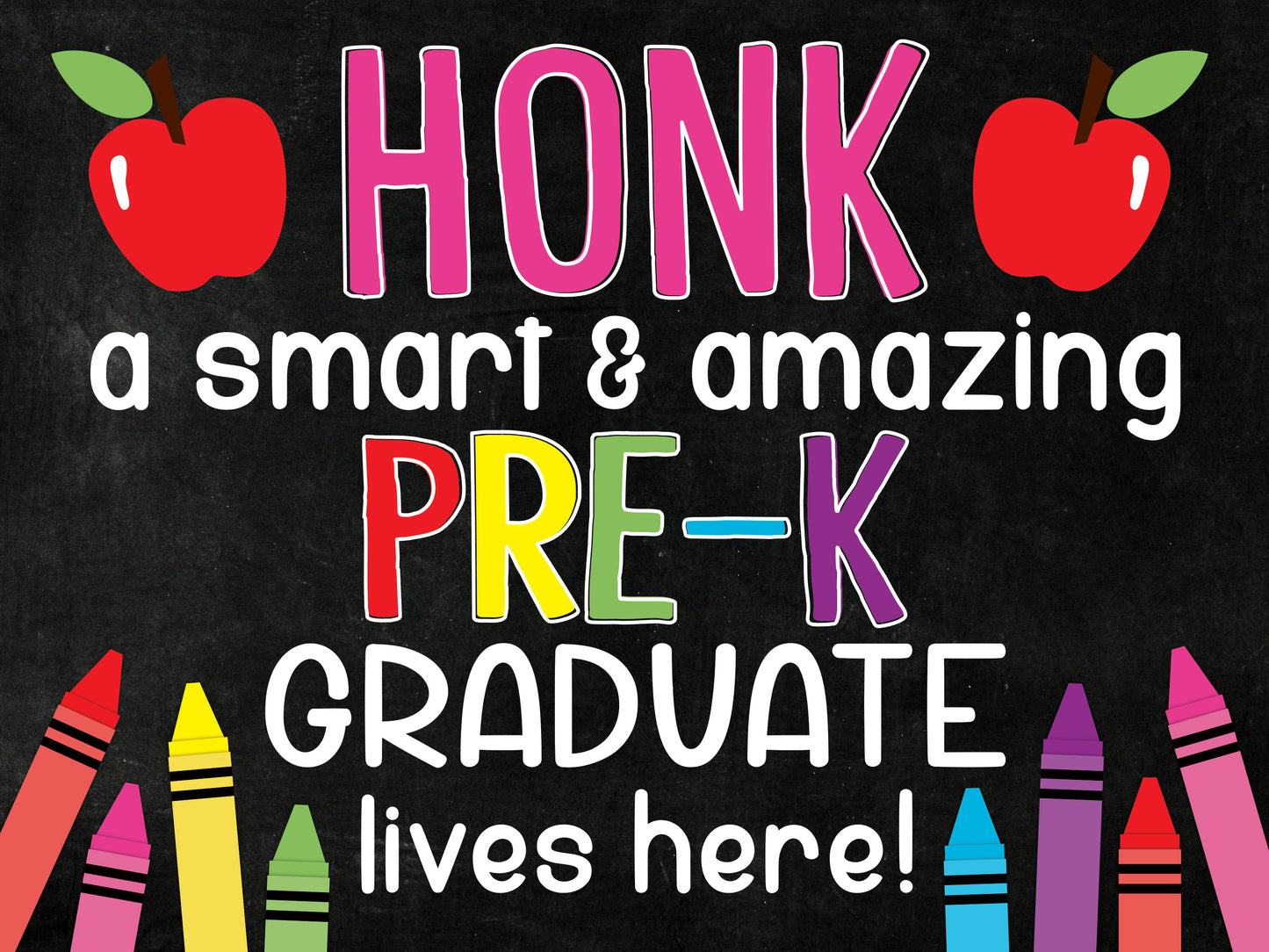 PRE-K GRADUATE YARD SIGN